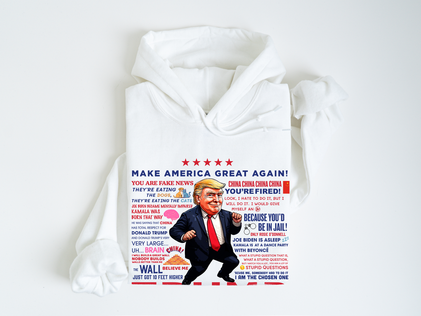 Trump Quotes Hoodie