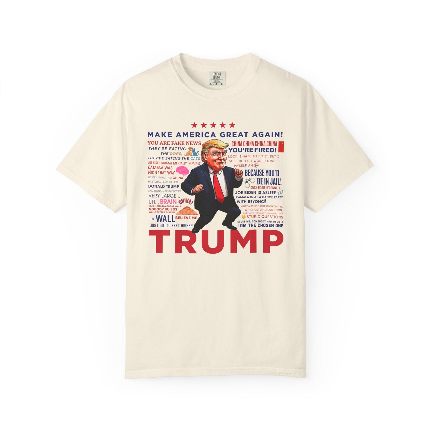 Comfort Colors® Trump Quotes T-shirt