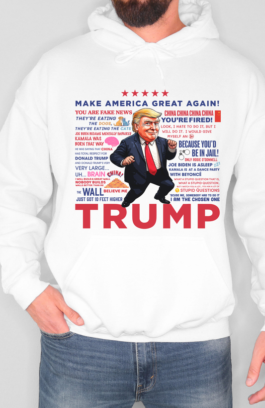 Trump Quotes Hoodie