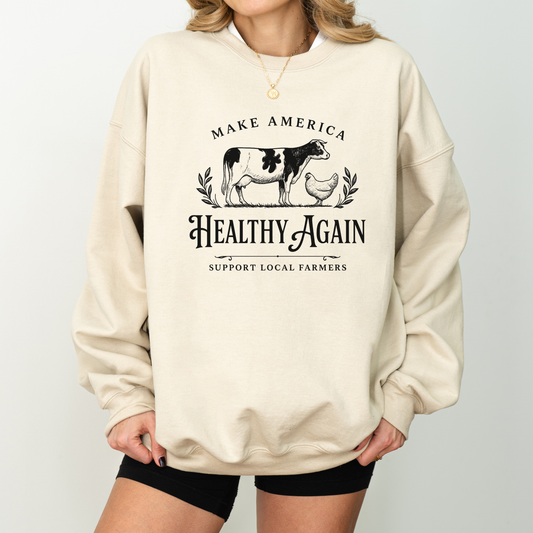 Make America Healthy Again Sweatshirt