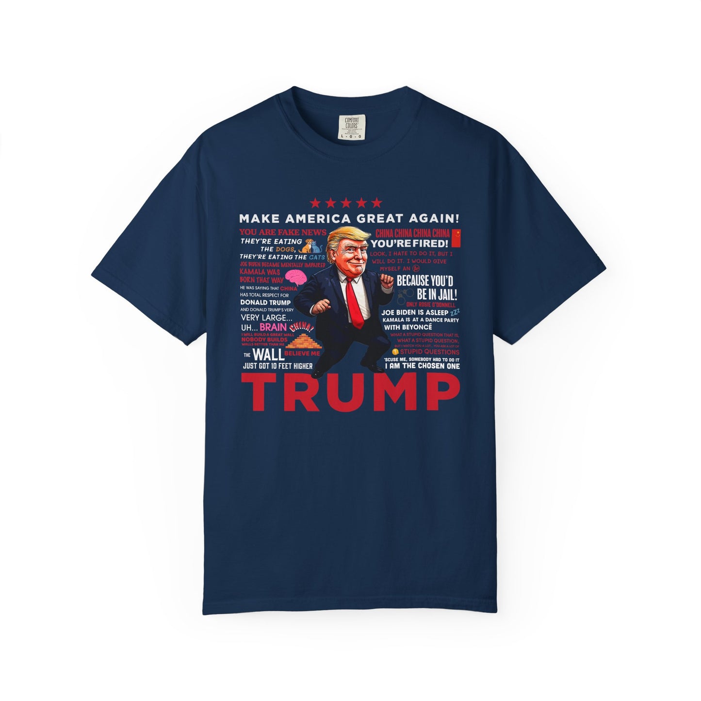 Comfort Colors® Trump Quotes T-shirt