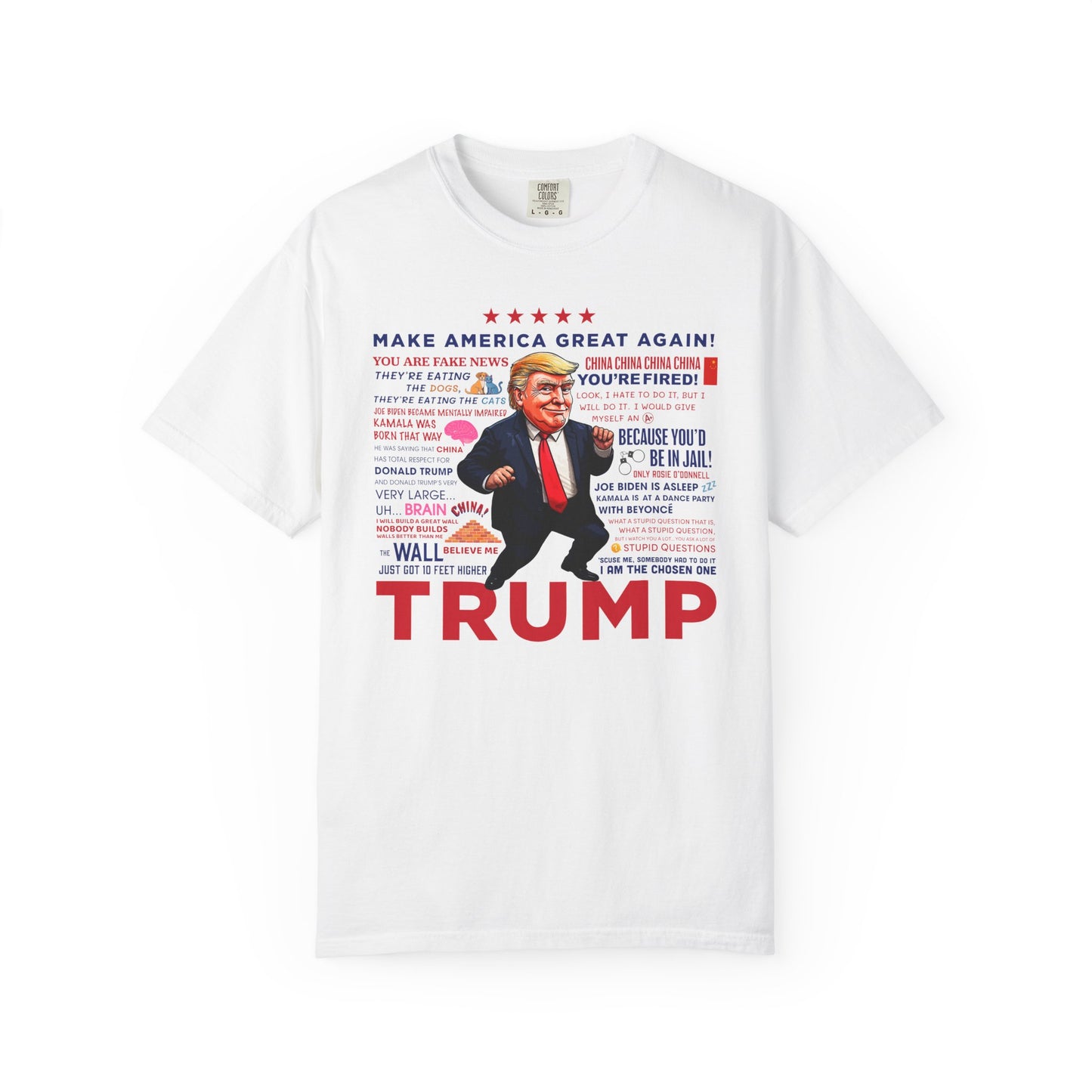 Comfort Colors® Trump Quotes T-shirt