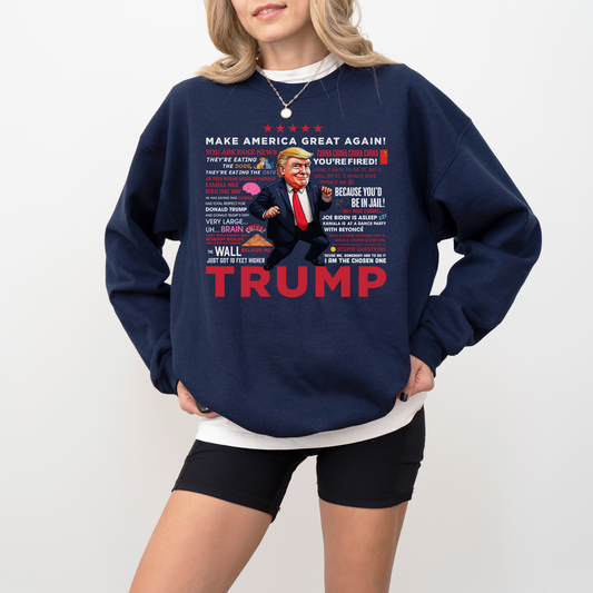 Trump Quotes Sweatshirt - Navy