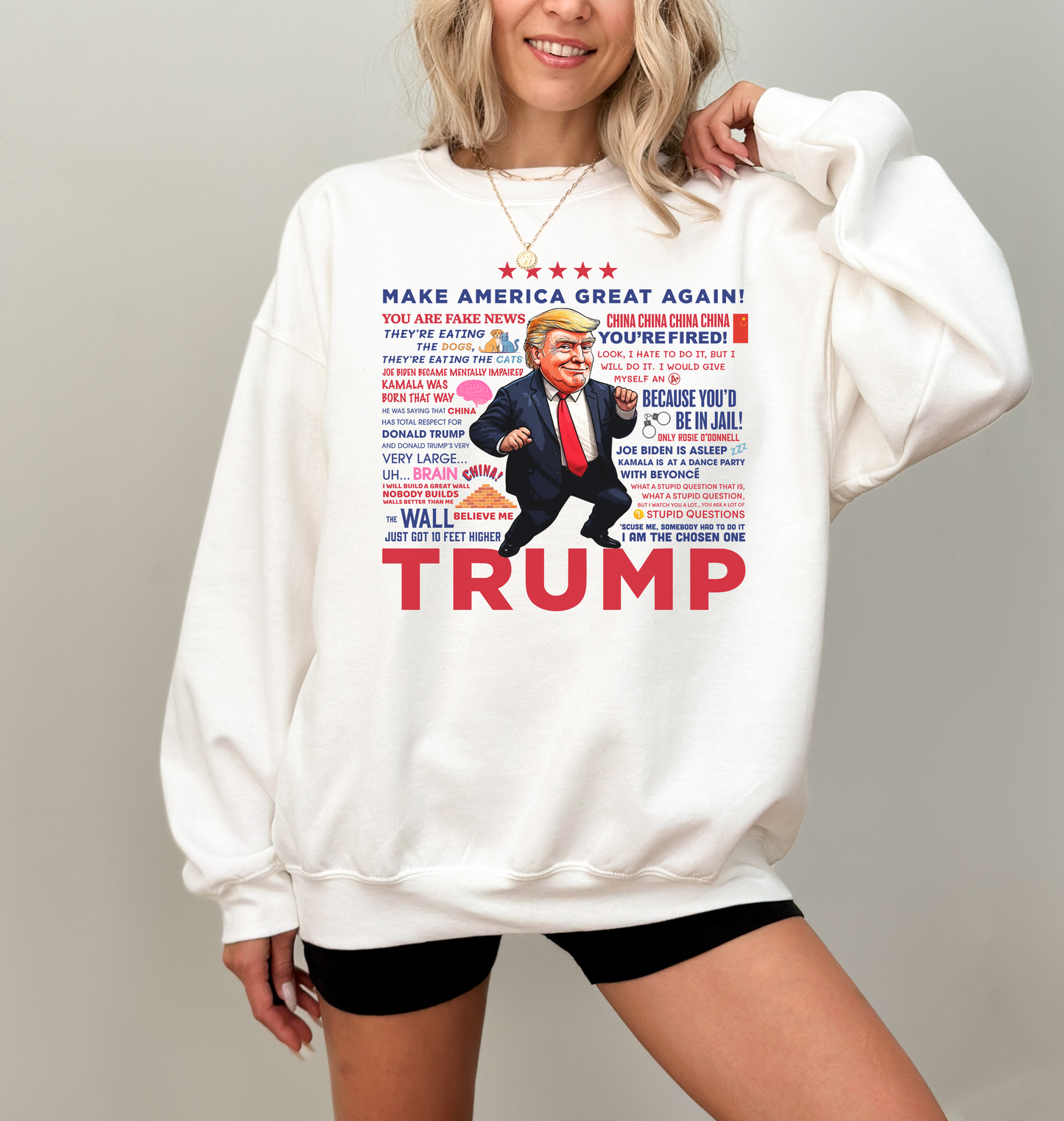 Trump Quotes Sweatshirt - White