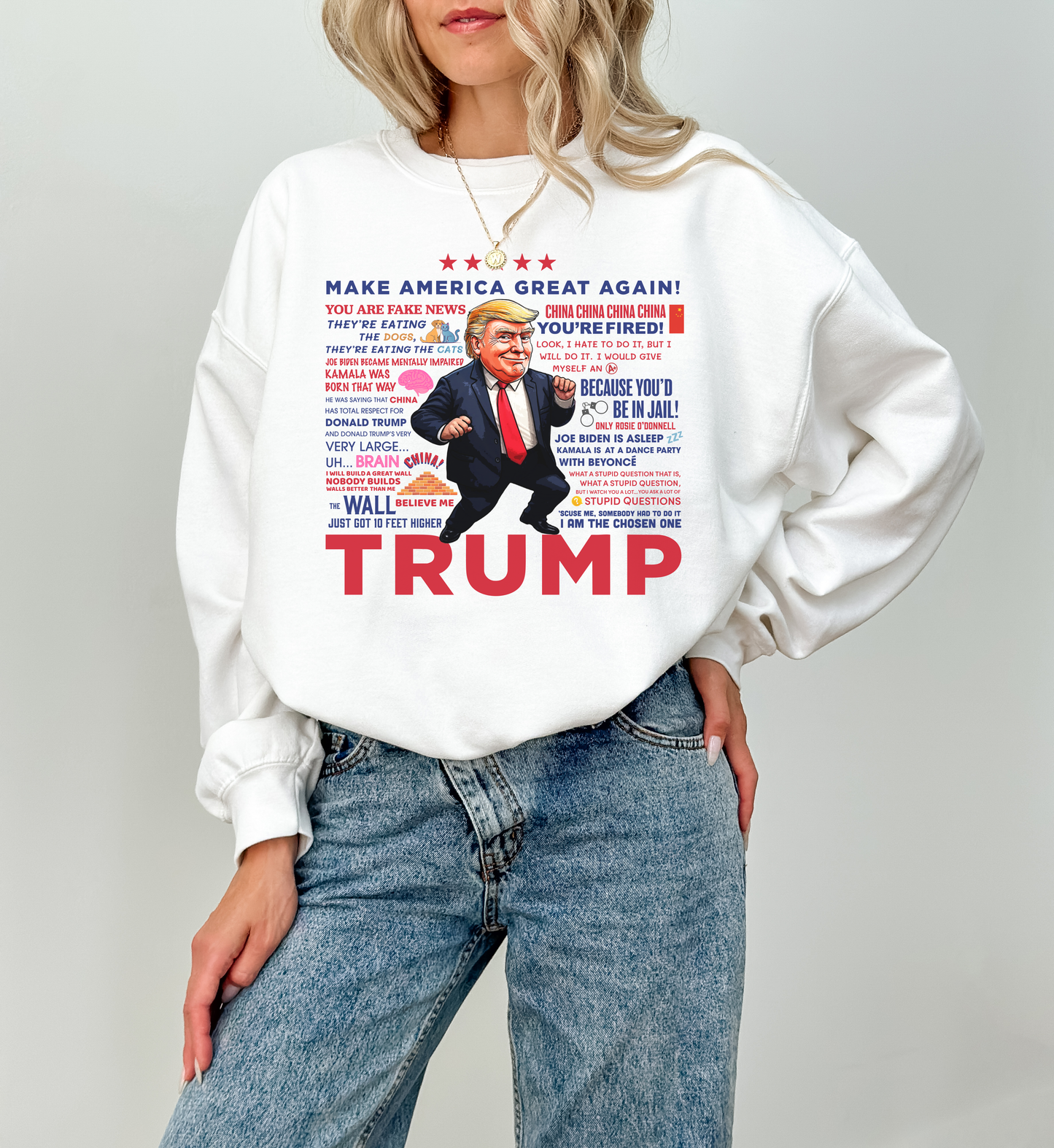 Trump Quotes Sweatshirt - White