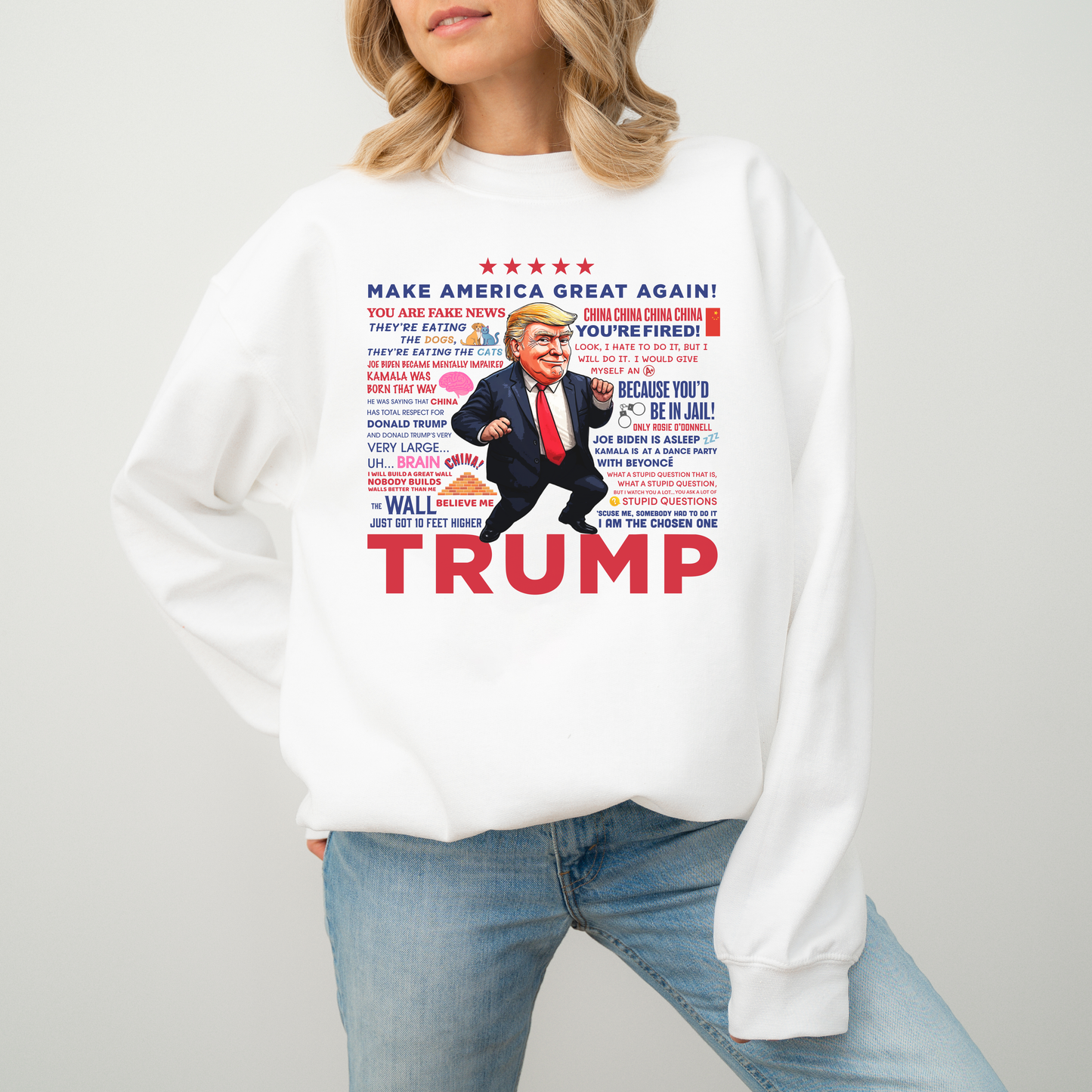 Trump Quotes Sweatshirt - White
